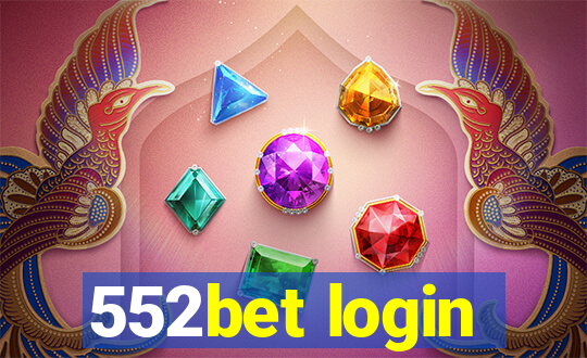 552bet login